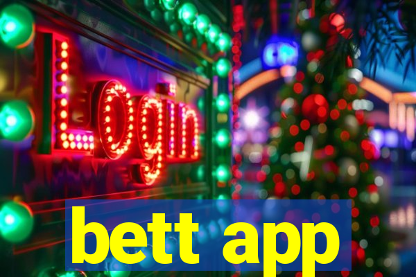 bett app